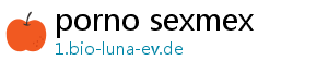 porno sexmex